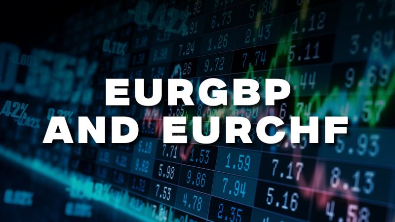 EURGBP and EURCHF: EURCHF is sinking deeper and deeper
